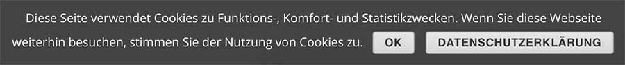 Bild vom Cookie-Hinweis mit dem Text "Diese Seite verwendet Cookies zu Funktions-, Komfort- und Statistikzwecken. Wenn Sie diese Webseite weiterhin besuchen, stimmen Sie der Nutzung von Cookies zu."